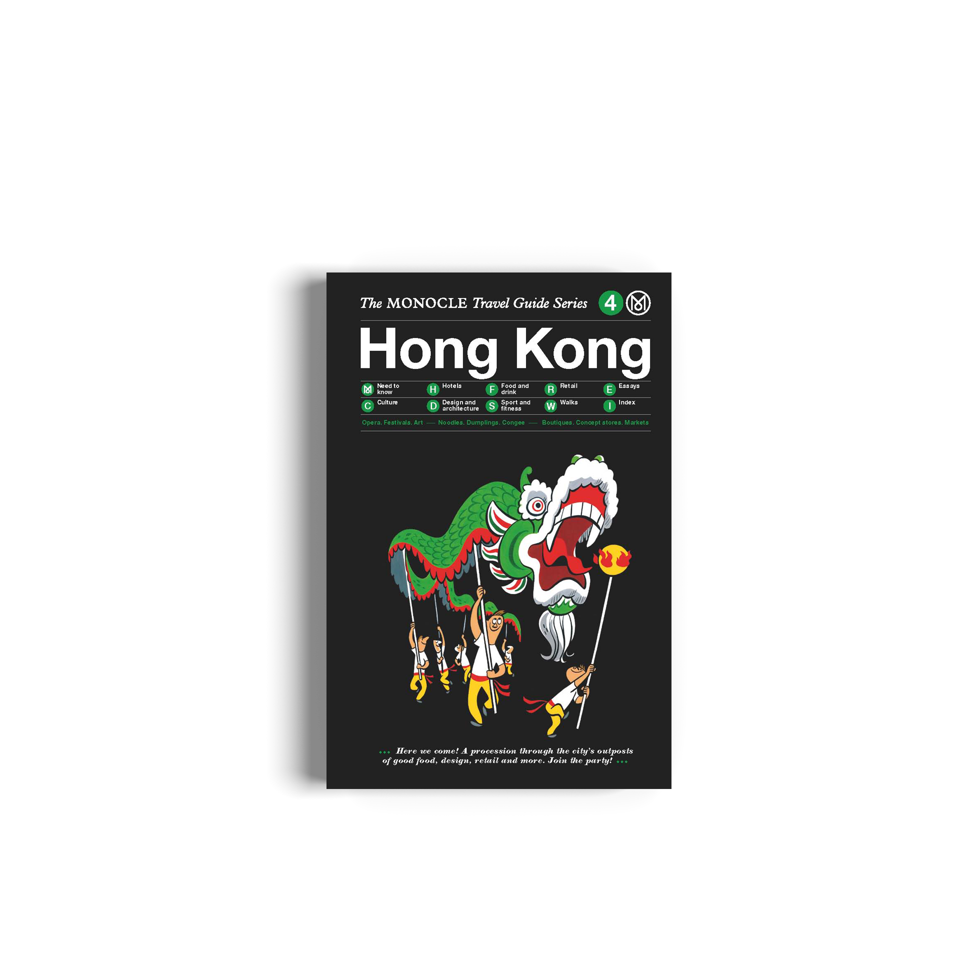 Hong Kong: The Monocle Travel Guide Series (Updated Version)